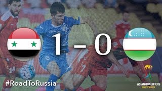 Syria vs Uzbekistan (Asian Qualifiers - Road To Russia)