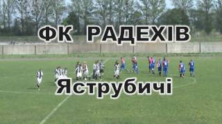 ФК РАДЕХІВ - Яструбичі (01.05.2011).mpg